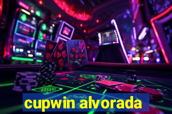 cupwin alvorada