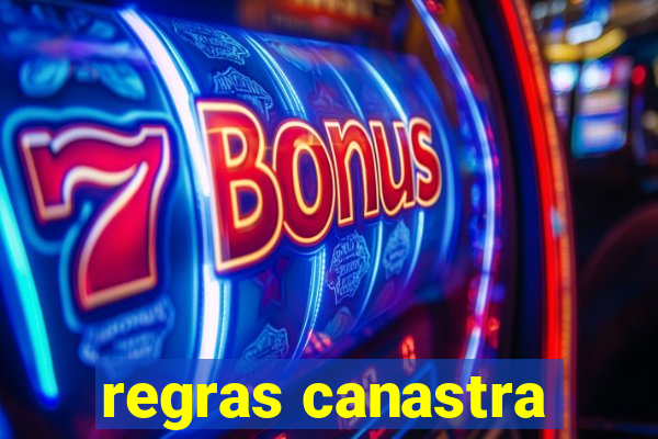 regras canastra