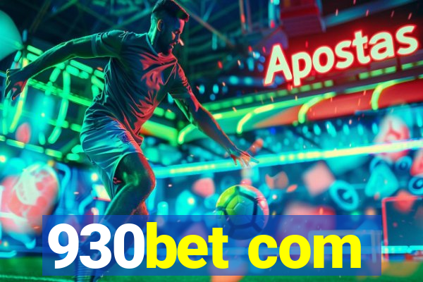 930bet com