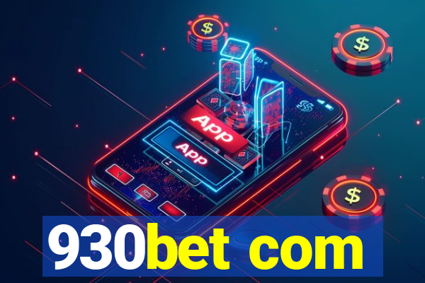 930bet com