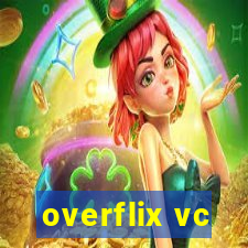 overflix vc