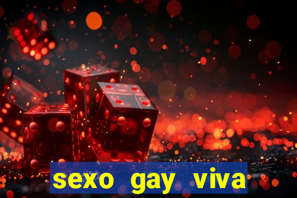 sexo gay viva local santos