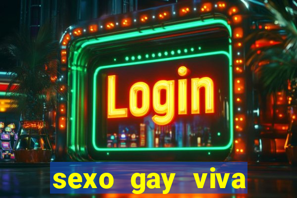 sexo gay viva local santos