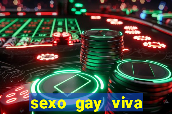 sexo gay viva local santos