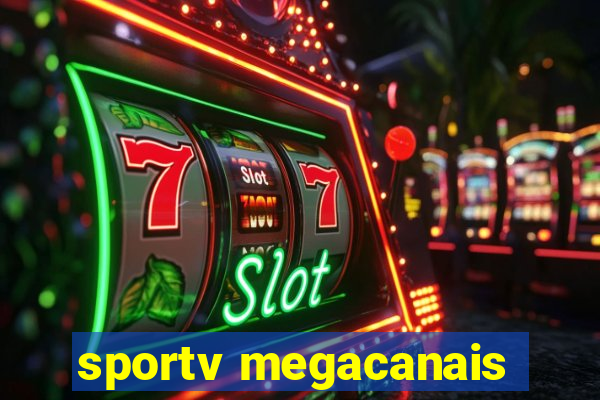 sportv megacanais