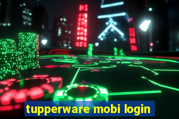 tupperware mobi login