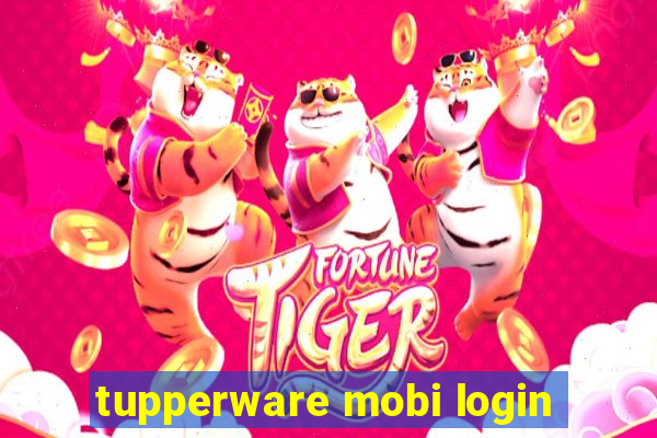 tupperware mobi login