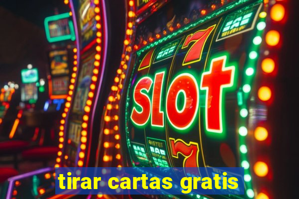 tirar cartas gratis