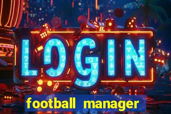 football manager 2024 crack status