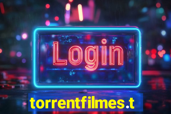 torrentfilmes.tv