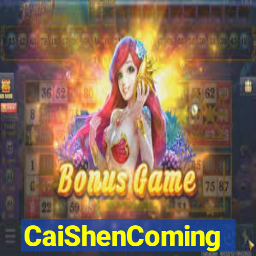 CaiShenComing