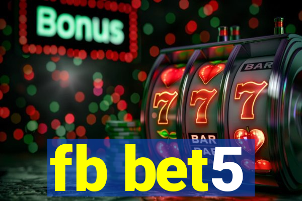 fb bet5