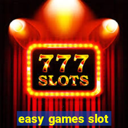 easy games slot