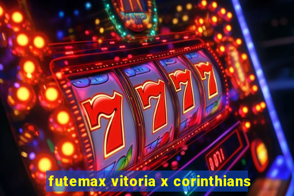 futemax vitoria x corinthians