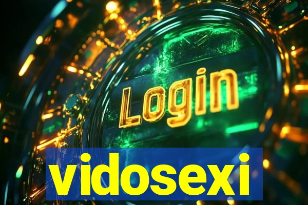 vidosexi