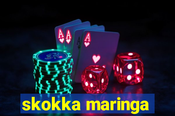 skokka maringa