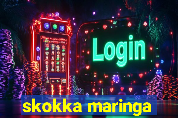 skokka maringa