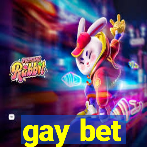 gay bet