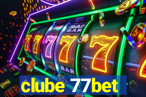 clube 77bet