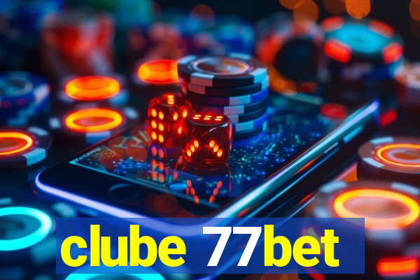 clube 77bet