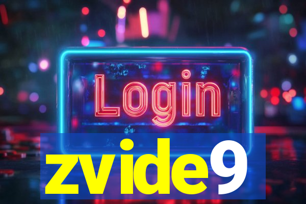 zvide9