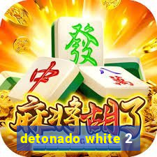 detonado white 2