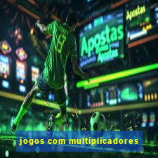 jogos com multiplicadores