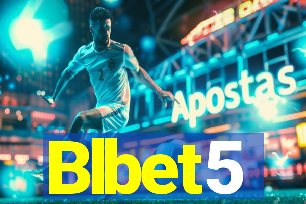 Blbet5