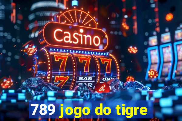 789 jogo do tigre