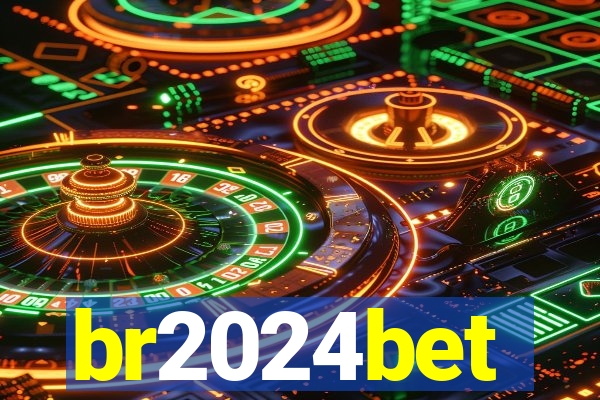 br2024bet