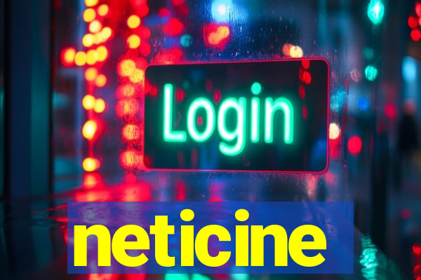 neticine