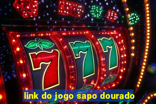 link do jogo sapo dourado