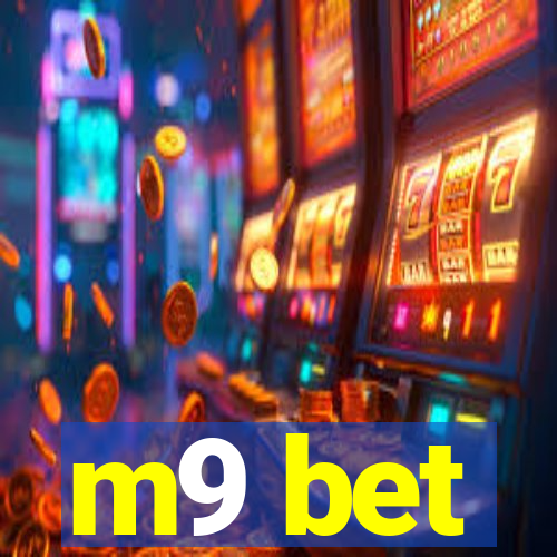 m9 bet