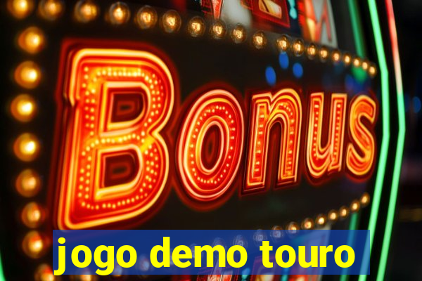 jogo demo touro