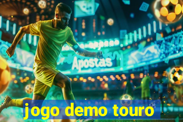 jogo demo touro