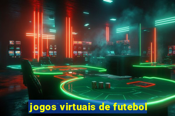 jogos virtuais de futebol