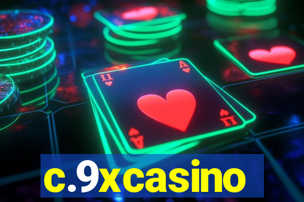 c.9xcasino