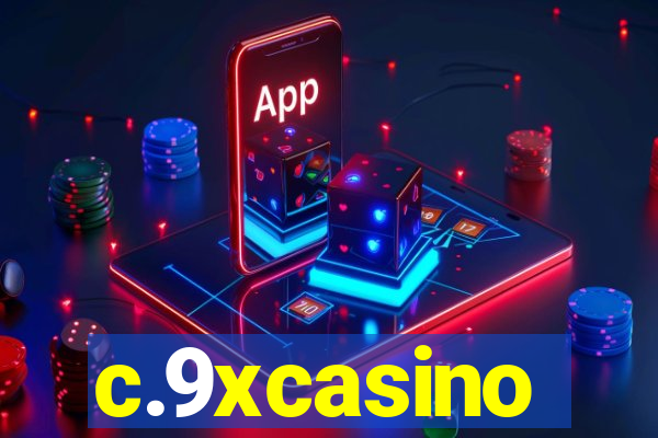 c.9xcasino