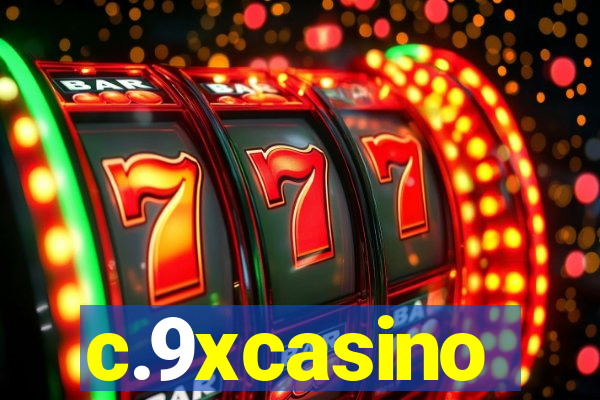 c.9xcasino