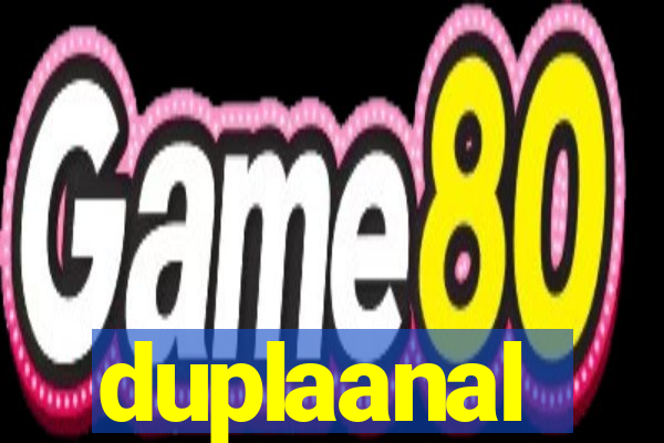 duplaanal