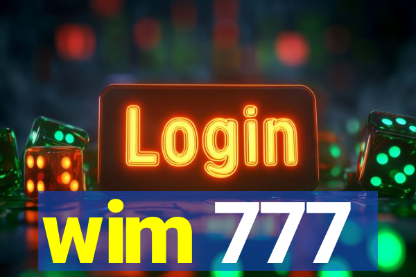 wim 777