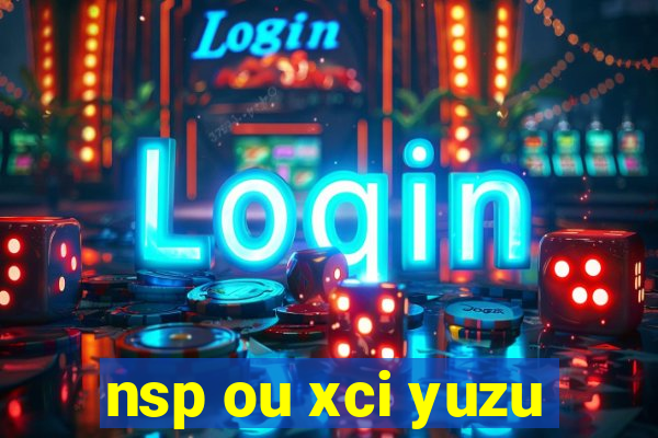 nsp ou xci yuzu