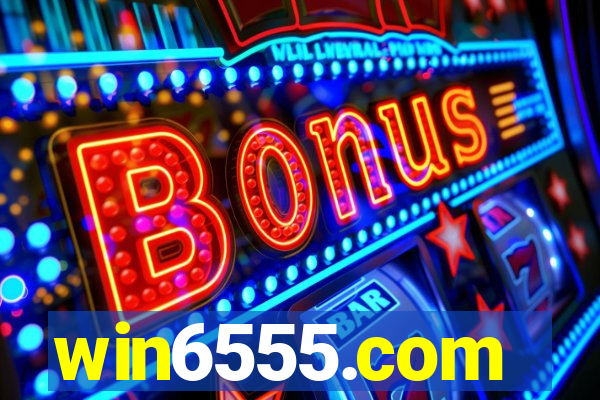 win6555.com