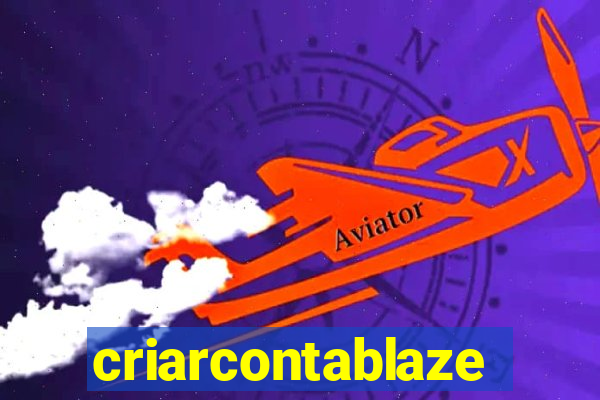 criarcontablaze