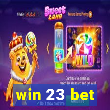 win 23 bet