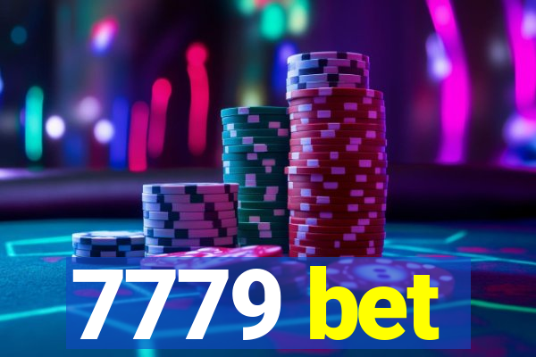 7779 bet