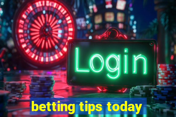 betting tips today