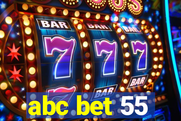 abc bet 55