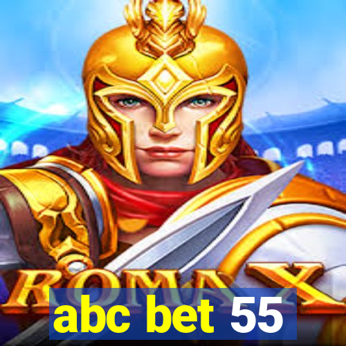 abc bet 55