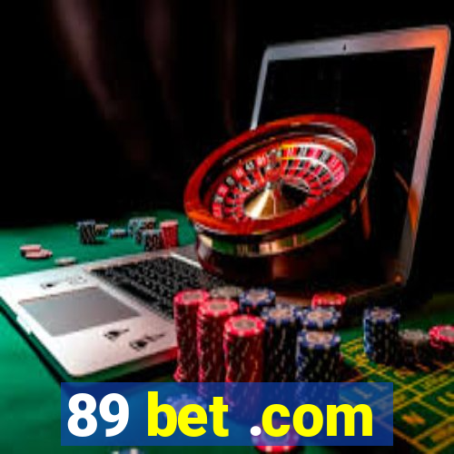 89 bet .com